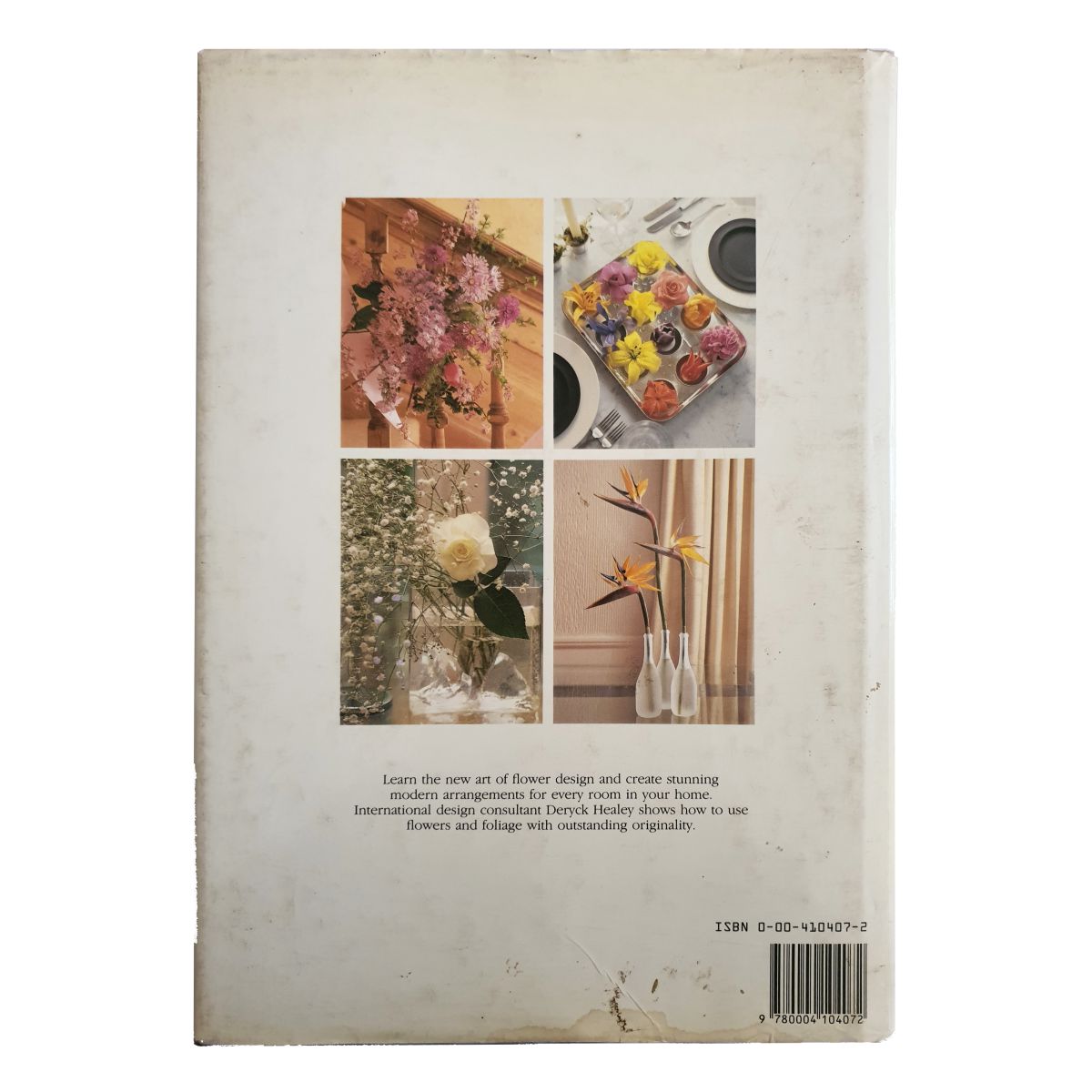 The New Art of Flower Design by Deryck Healey back cover