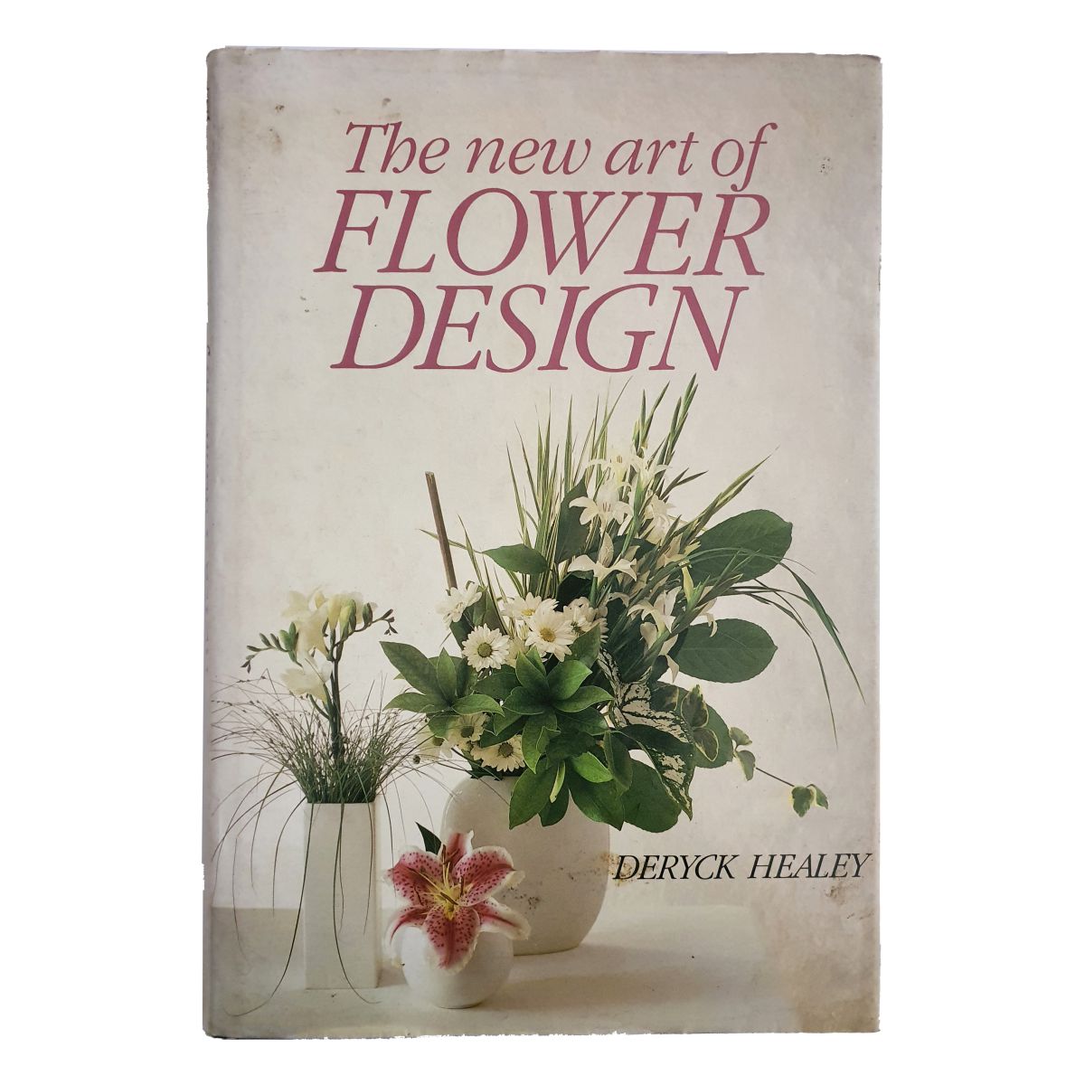 The New Art of Flower Design book front cover