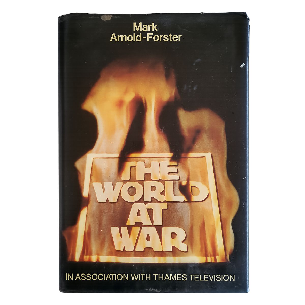 The World at War by Mark Arnold-Forster book cover