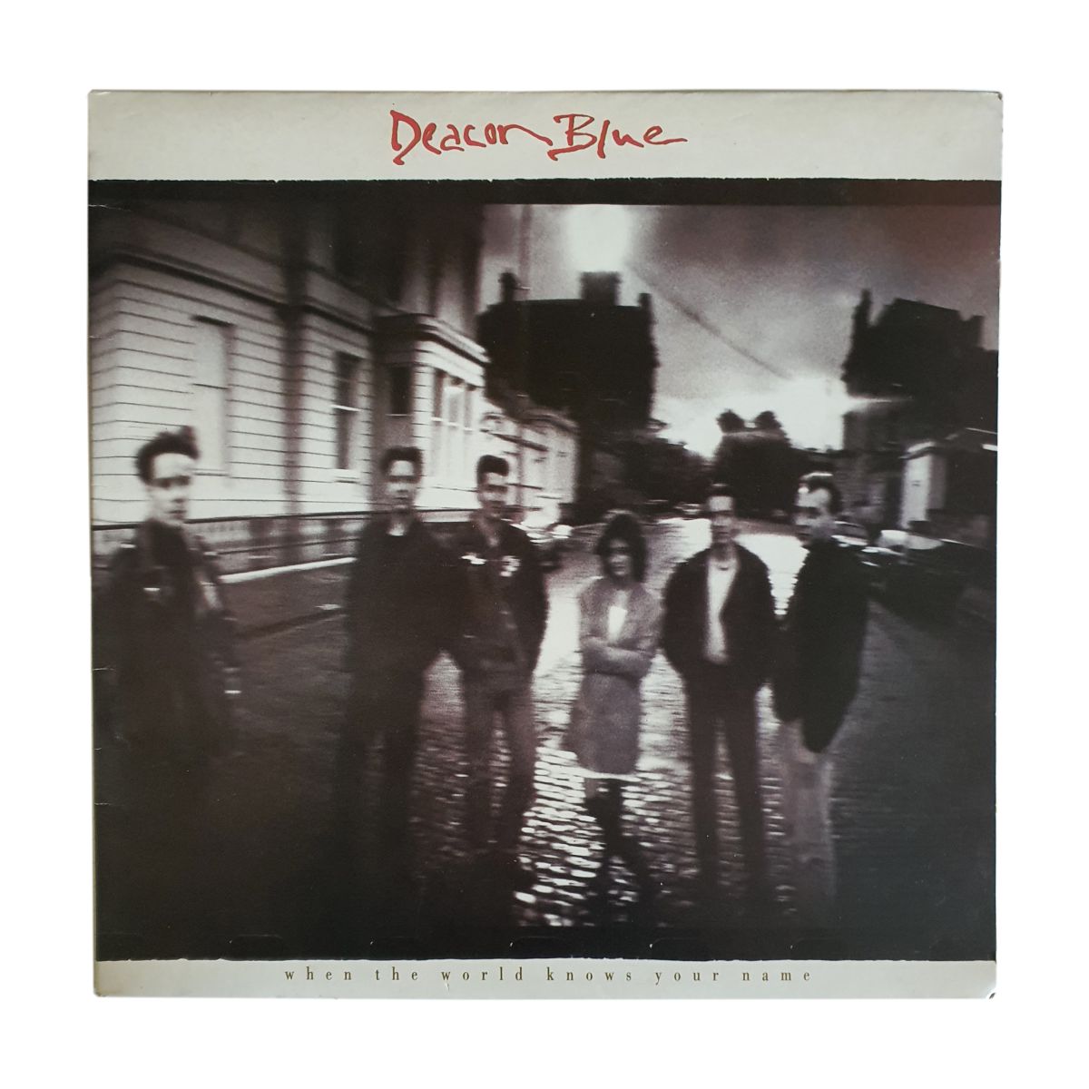 Deacon Blue – When the World Knows Your Name (1989 UK Vinyl LP) front cover